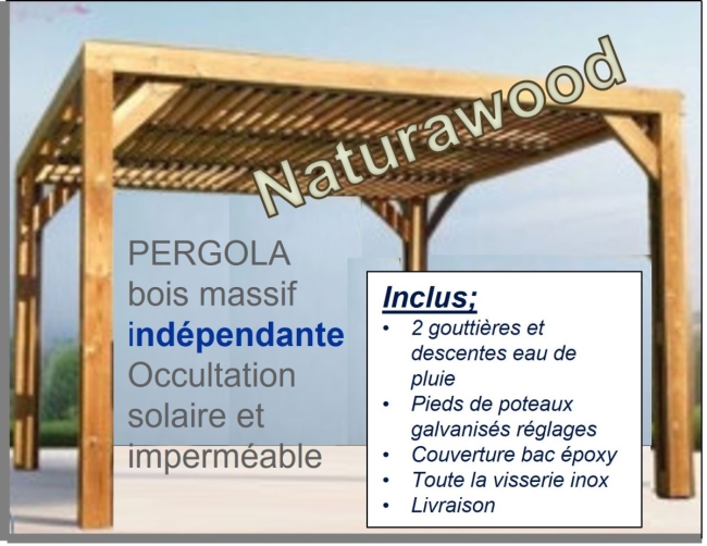 Pergola indépendante - Larg: 5 m X Prof: 3 m 